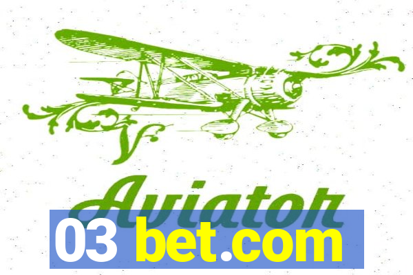 03 bet.com