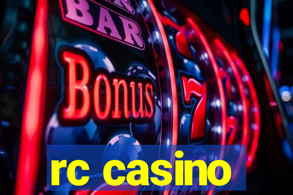 rc casino