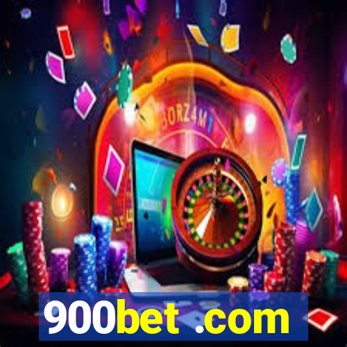 900bet .com