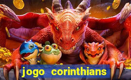 jogo corinthians hoje futemax