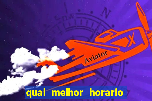 qual melhor horario para jogar fortune mouse