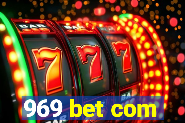 969 bet com