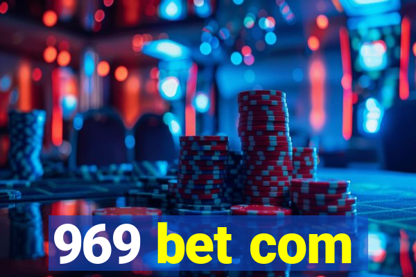 969 bet com