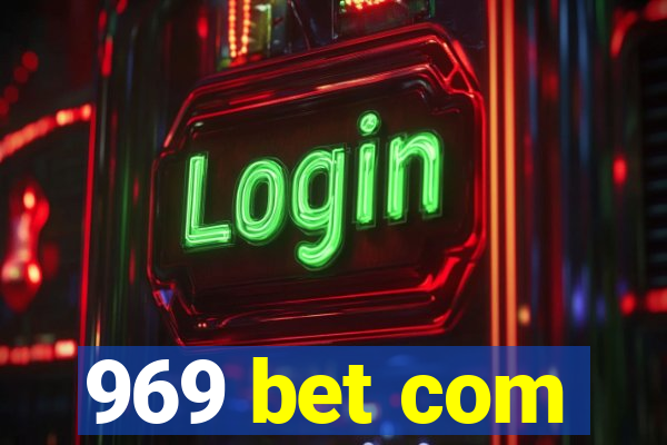 969 bet com