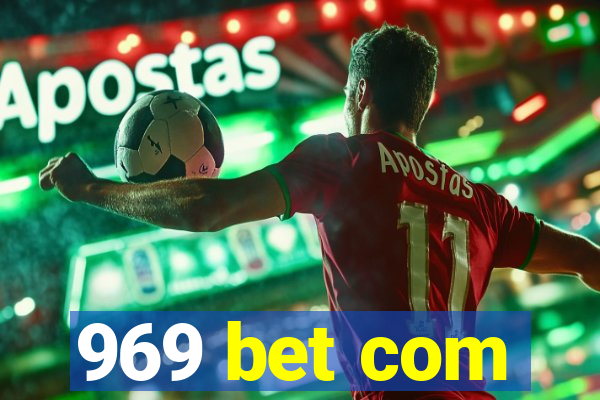 969 bet com