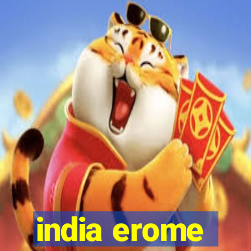 india erome