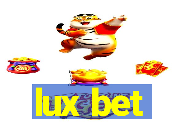 lux bet