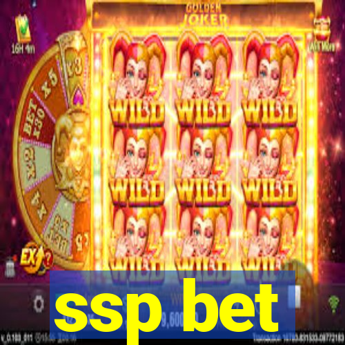 ssp bet