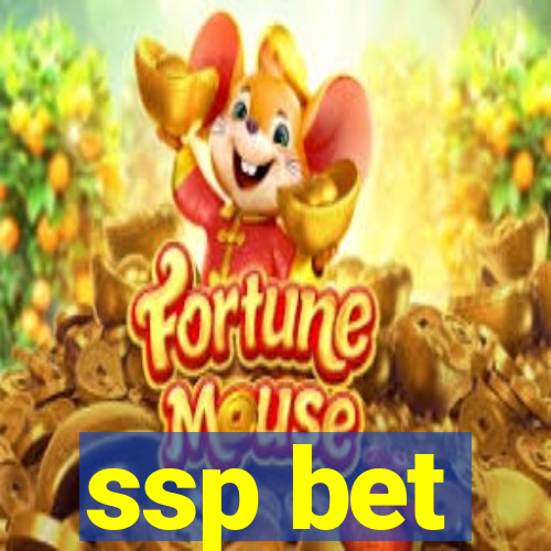 ssp bet