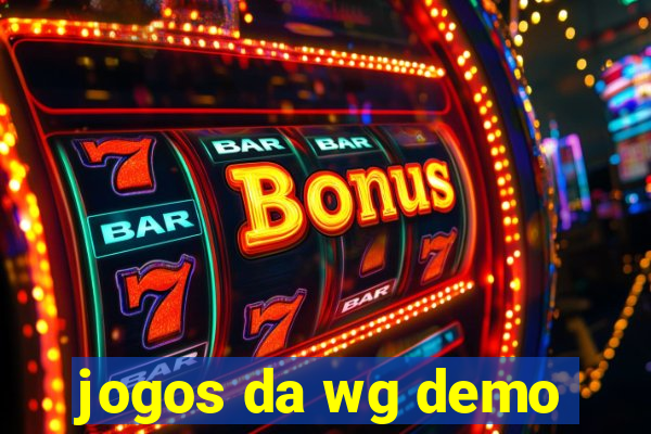 jogos da wg demo