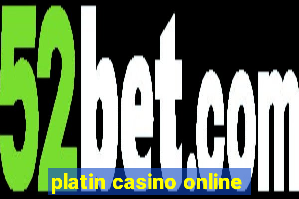 platin casino online