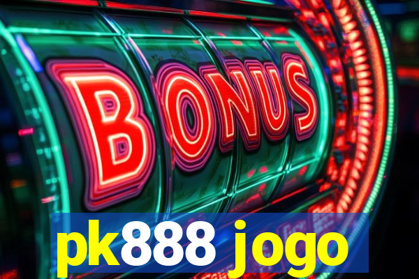 pk888 jogo