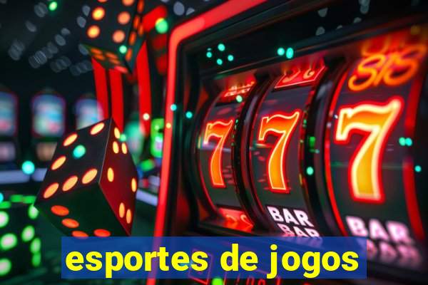 esportes de jogos