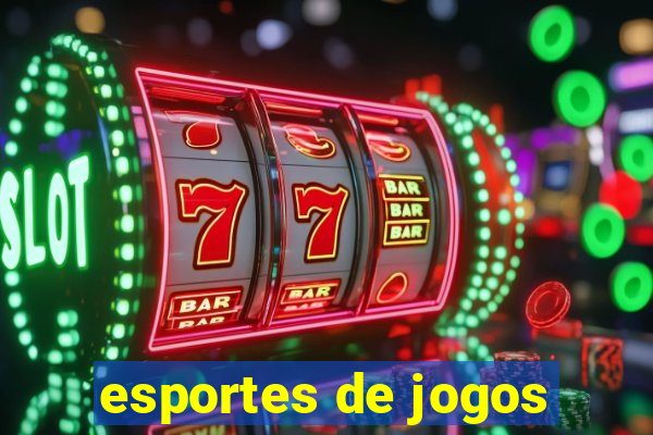 esportes de jogos