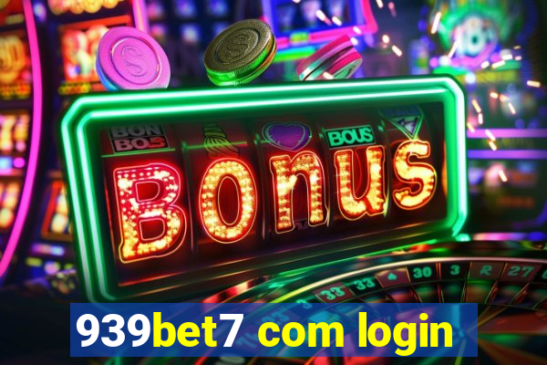 939bet7 com login