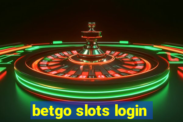 betgo slots login