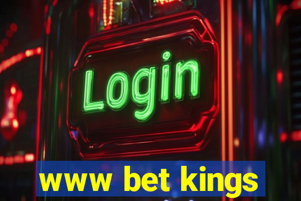 www bet kings