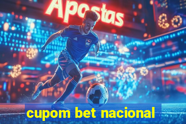 cupom bet nacional