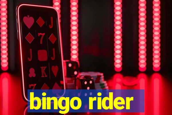 bingo rider