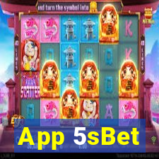 App 5sBet