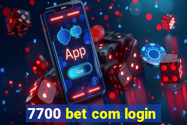 7700 bet com login