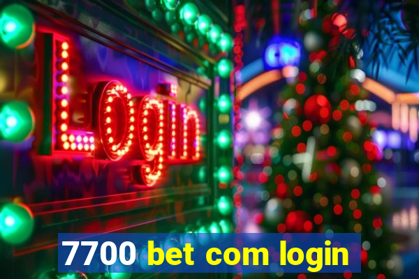 7700 bet com login