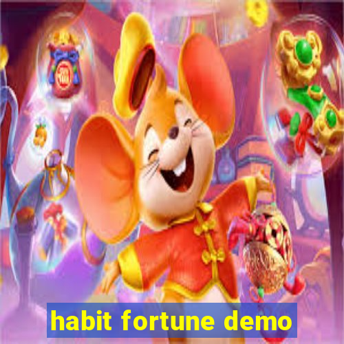 habit fortune demo