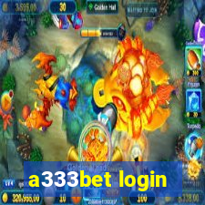 a333bet login