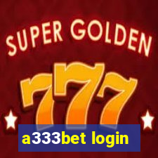 a333bet login