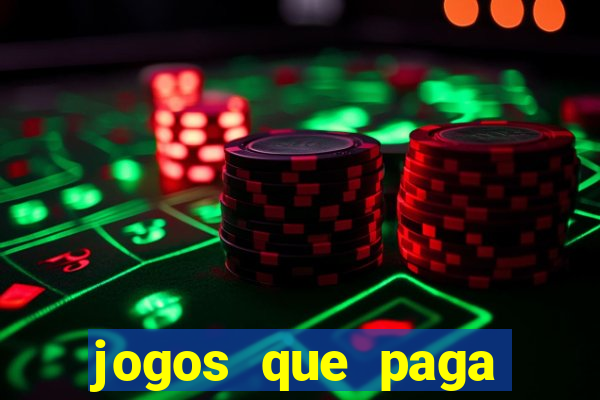 jogos que paga dinheiro de verdade no pix