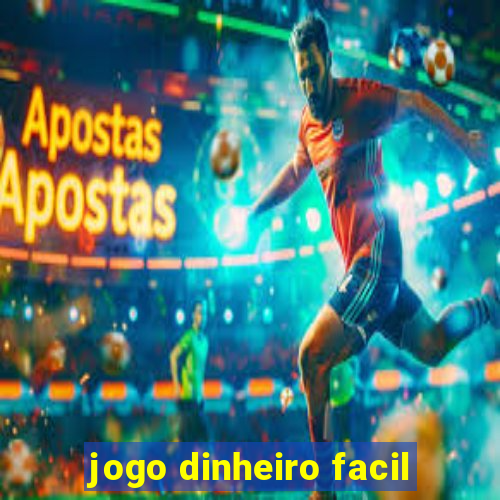 jogo dinheiro facil