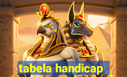 tabela handicap