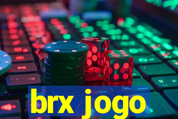 brx jogo