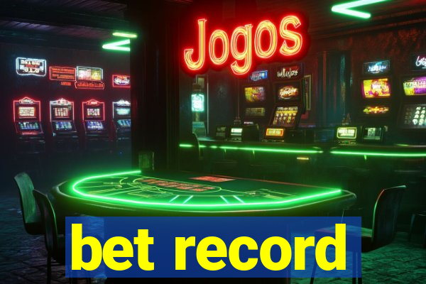 bet record