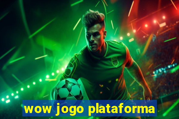 wow jogo plataforma