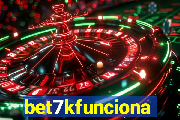 bet7kfunciona