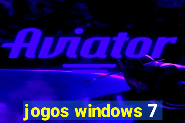 jogos windows 7