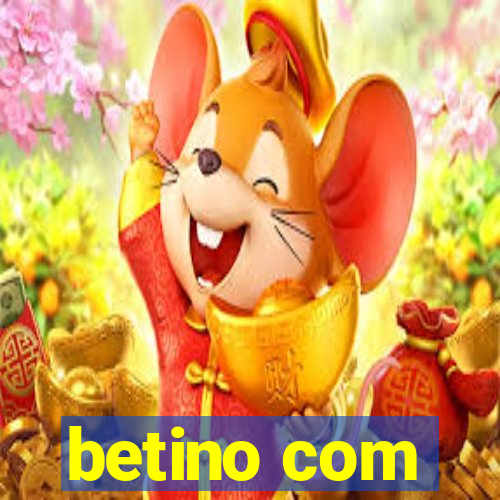 betino com