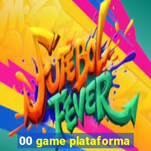 00 game plataforma