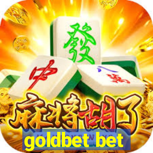 goldbet bet