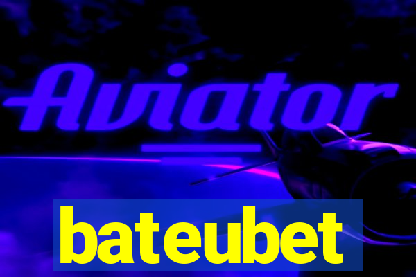 bateubet