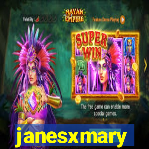 janesxmary