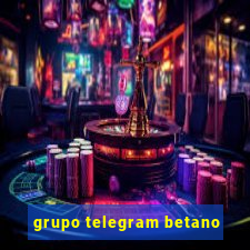 grupo telegram betano