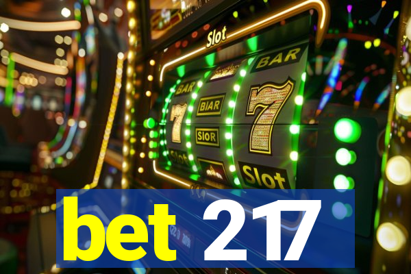 bet 217