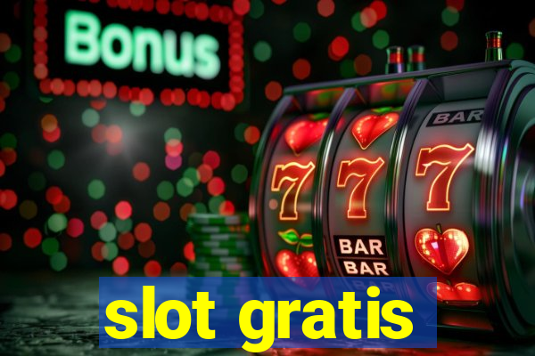 slot gratis