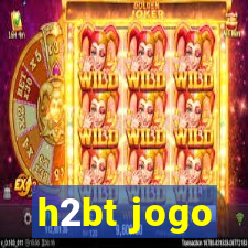 h2bt jogo