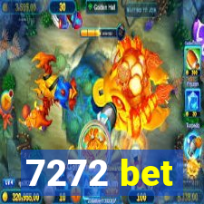 7272 bet