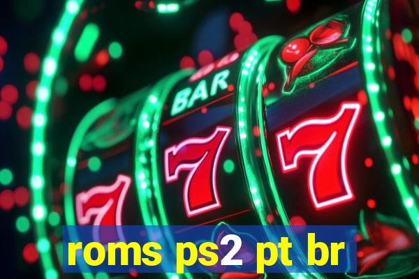 roms ps2 pt br