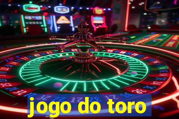 jogo do toro