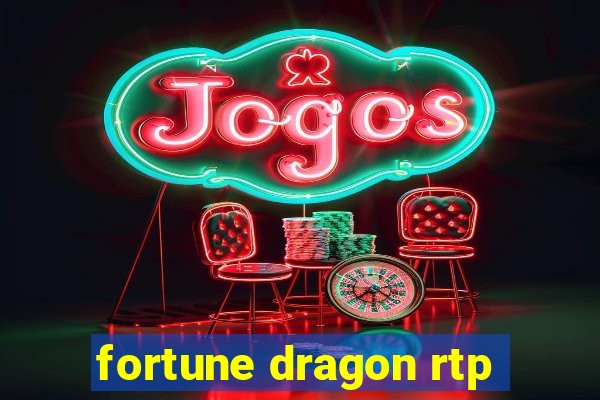 fortune dragon rtp